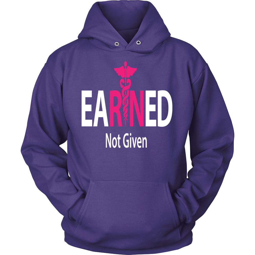 EaRNed Not Given Unisex Hoodie!